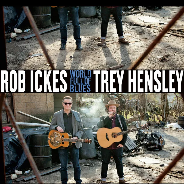 Rob Ickes & Trey Hensley