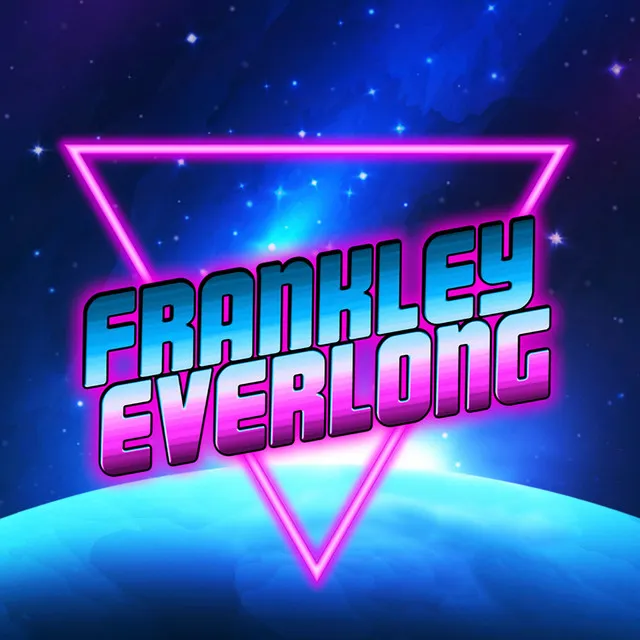 Frankley Everlong