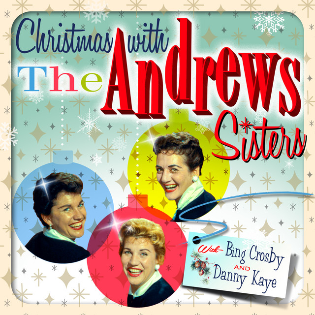 The Andrews Sisters