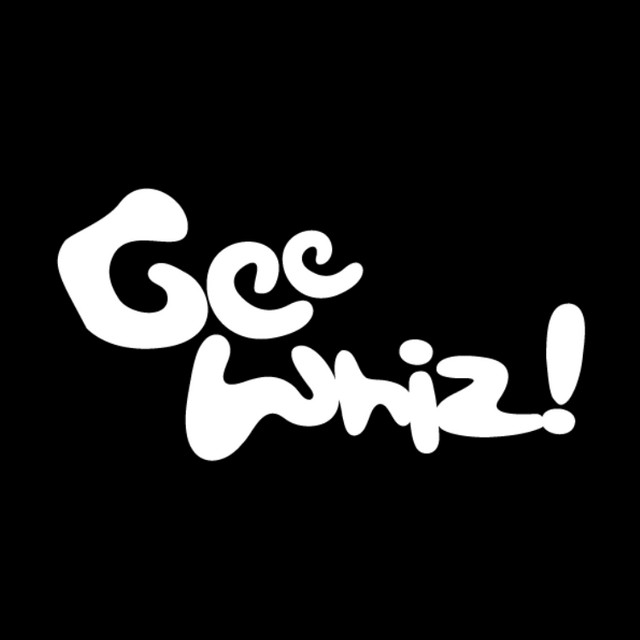 Gee Whiz