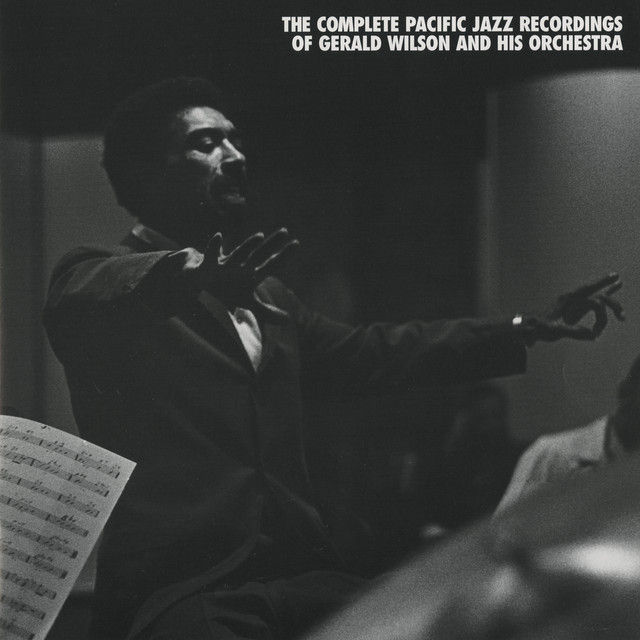 Gerald Wilson And His Orchestra