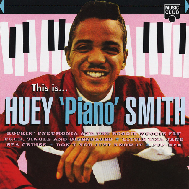 Huey "Piano" Smith & The Clowns