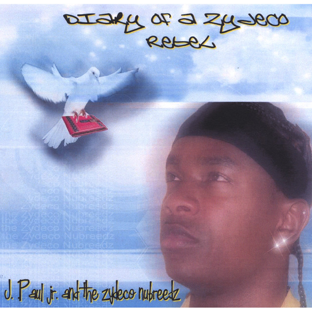 J Paul Jr. & The Zydeco Nubreedz