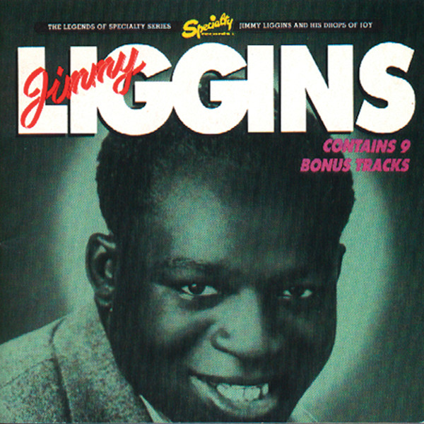Jimmy Liggins & his Drops of Joy