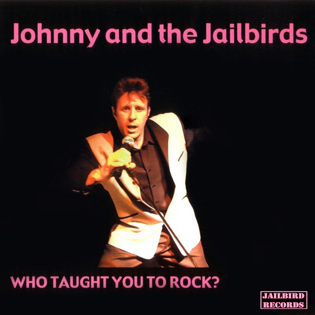 Johnny & The Jailbirds