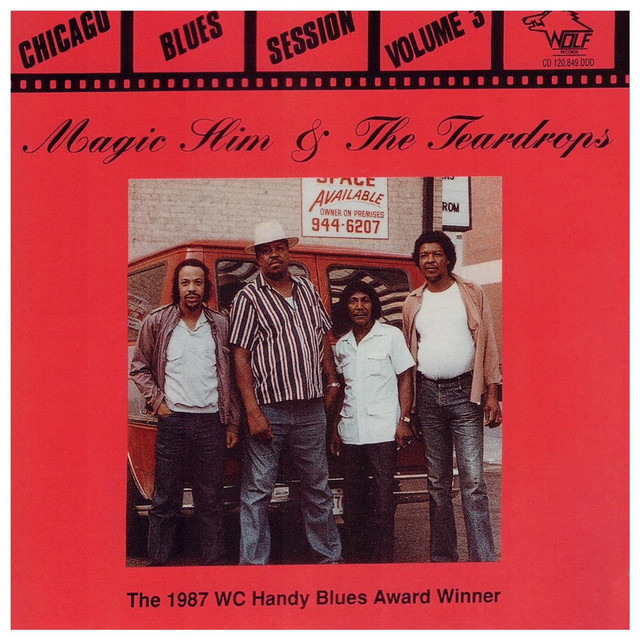 Magic Slim and The Teardrops