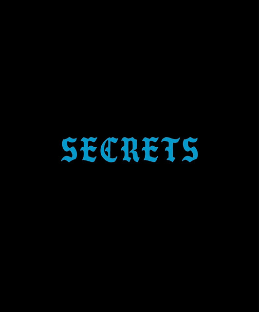 Secrets