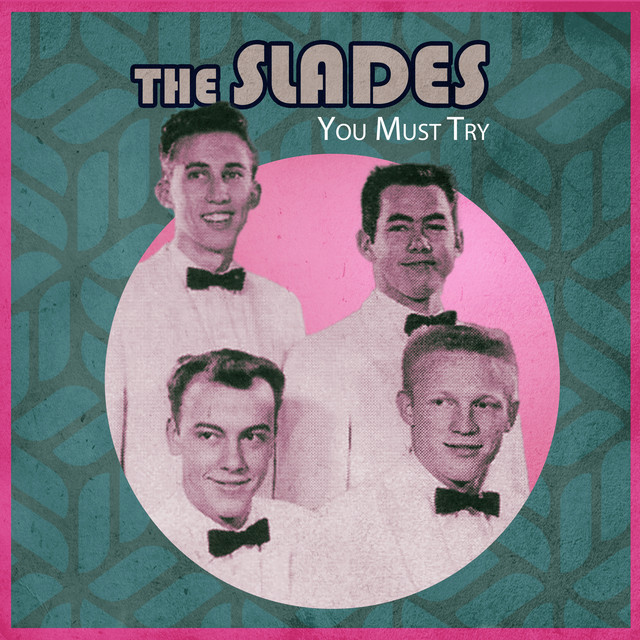 The Slades