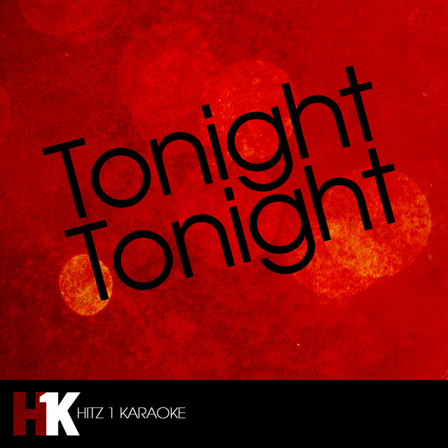 Tonight Tonight