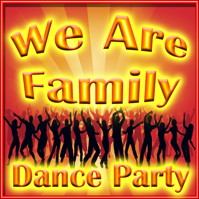 We Are Family