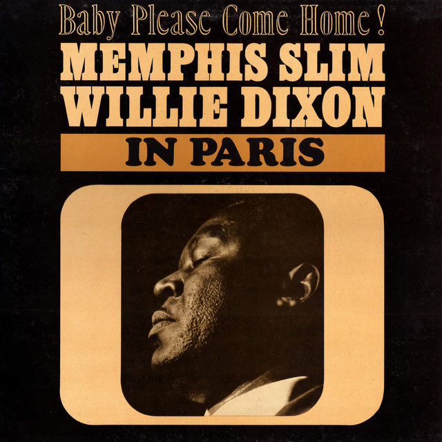 Willie Dixon & Memphis Slim
